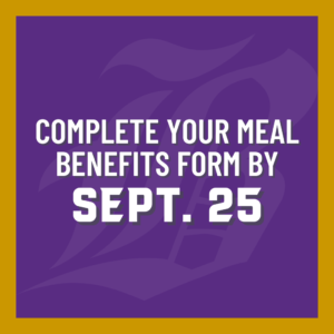 graphic encouraging families to complete their meal benefit form.